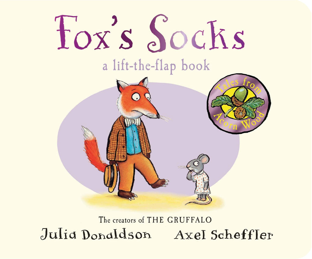 Fox's Socks by Julia Donadson - The creators of THE GRUFFALO