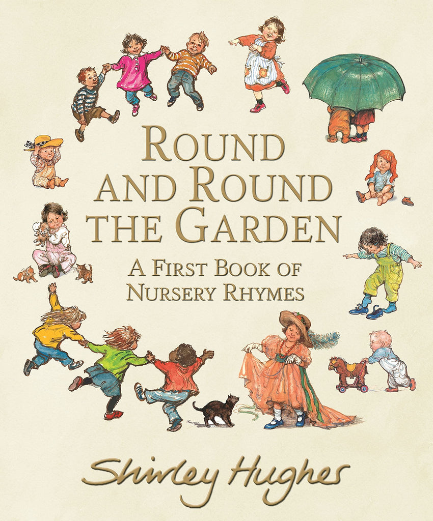 Round And Round The Garden - A First Book of Nursery Rhymes - The Baby Service